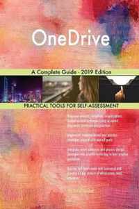 OneDrive A Complete Guide - 2019 Edition