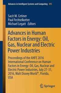 Advances in Human Factors in the Oil, Gas, and Nuclear Industries