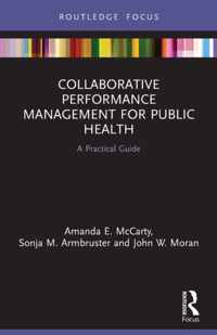 Collaborative Performance Management for Public Health