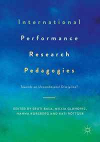 International Performance Research Pedagogies