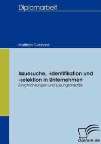 Issuesuche, -identifikation und -selektion in Unternehmen: Einschränkungen und Lösungsansätze