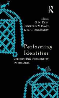 Performing Identities: Celebrating Indigeneity in the Arts