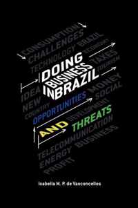 Doing Business in Brazil Opportunities and Threats