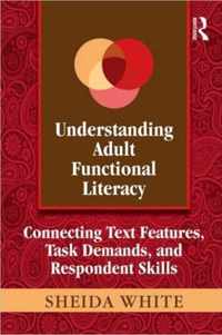 Understanding Adult Functional Literacy