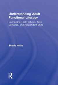 Understanding Adult Functional Literacy