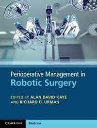 Perioperative Management in Robotic Surgery