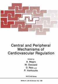 Central and Peripheral Mechanisms of Cardiovascular Regulation