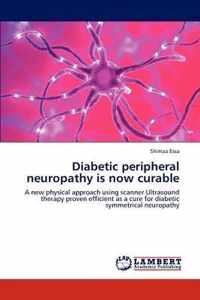 Diabetic peripheral neuropathy is now curable