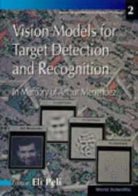 Vision Models For Target Detection And Recognition - In Memory Of Arthur Menendez