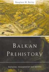 Balkan Prehistory