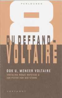 Perlouses 8 -   Ook u, meneer Voltaire