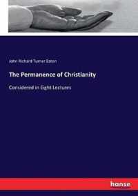 The Permanence of Christianity