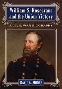 William S. Rosecrans And The Union Victory