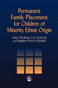 Permanent Family Placement for Children of Minority Ethnic Origin