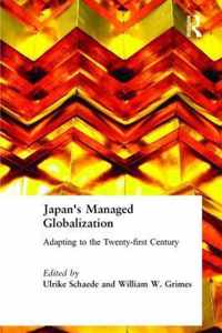 Japan's Managed Globalization