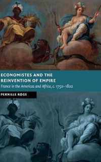 Economistes and the Reinvention of Empire