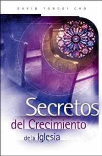 Secretos del crecimiento de la Iglesia