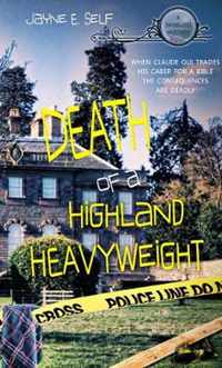 Death of a Highland Heavyweight