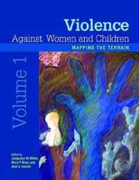 Violence Against Women and Children, Volume 1