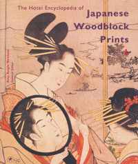 The Hotei Encyclopedia of Japanese Woodblock Prints