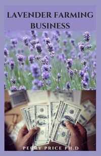 Lavender Farming Business