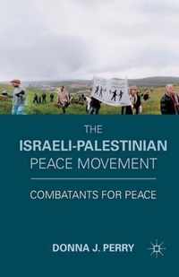 The Israeli-Palestinian Peace Movement