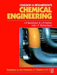 Chemical Engineering : Solutions to the Problems in Volumes 2 and 3