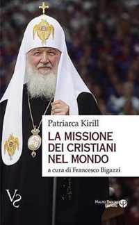 La Missione Dei Cristiani Nel Mondo