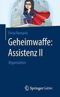 Geheimwaffe: Assistenz II