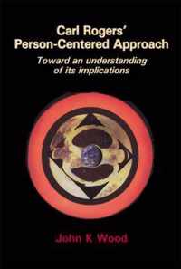 Carl Rogers' Person-centered Approach