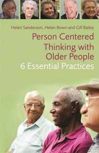 Person Centred Thinking Wth Older People