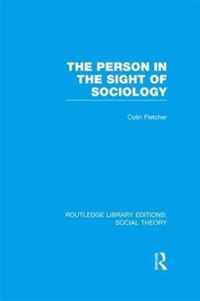 The Person in the Sight of Sociology