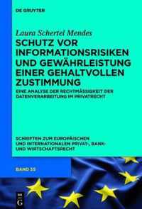 Schutz vor Informationsrisiken und Gewahrleistung einer gehaltvollen Zustimmung