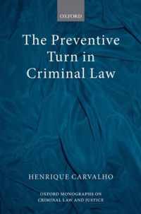 Preventive Turn in Criminal Law