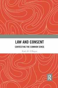 Law and Consent: Contesting the Common Sense