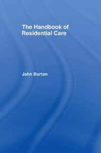 The Handbook of Residential Care