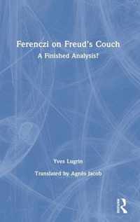 Ferenczi on Freud's Couch