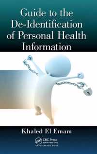 Guide to the De-Identification of Personal Health Information