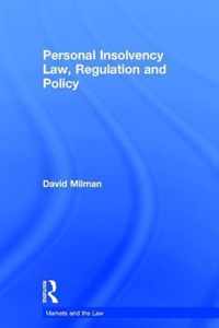 Personal Insolvency Law, Regulation and Policy