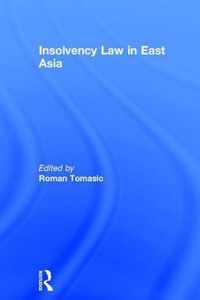 Insolvency Law in East Asia