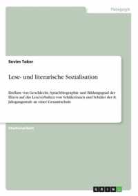 Lese- und literarische Sozialisation