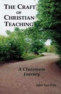 The Craft of Christian Teaching