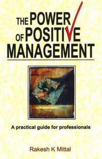 Power of Positive Management