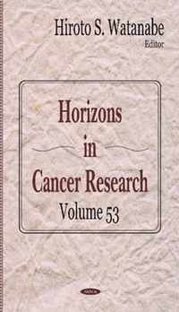 Horizons in Cancer Research