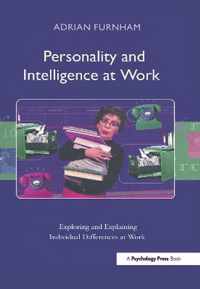 Personality and Intelligence at Work