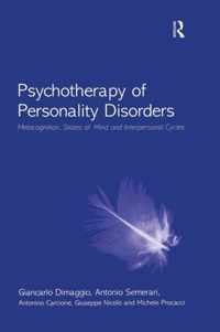 Psychotherapy of Personality Disorders