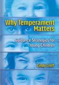 Why Temperament Matters