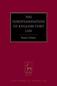 Europeanisation Of English Tort Law