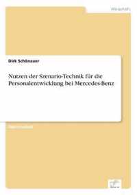 Nutzen der Szenario-Technik fur die Personalentwicklung bei Mercedes-Benz