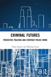 Criminal Futures